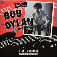 BOB DYLAN Live in Berlin 2019 NEVER ENDING TOUR 2CD set