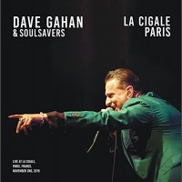 DAVE GAHAN & SOULSAVERS Live at La Cigale Pairs 2015 CD